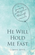 Cover: He Will Hold Me Fast - Christian Focus Publications Ltd