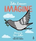 Cover: Imagine - John Lennon, Yoko Ono Lennon, Amnesty International illustrated by Jean Jullien - Frances Lincoln Children's Books