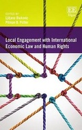 Cover: Local Engagement with International Economic Law and Human Rights - Edward Elgar Publishing