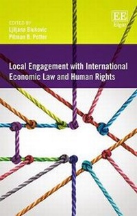 Enlarge image Cover: Local Engagement with International Economic Law and Human Rights - Edward Elgar Publishing