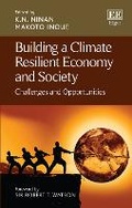 Cover: Building a Climate Resilient Economy and Society - Edward Elgar Publishing