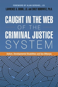 Abbildung von: Caught in the Web of the Criminal Justice System - Jessica Kingsley Publishers