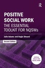 Cover: Positive Social Work - Critical Publishing Ltd