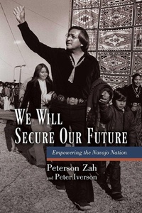 Enlarge image Cover: We Will Secure Our Future - University of Arizona Press