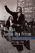 Cover: We Will Secure Our Future - University of Arizona Press