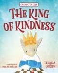 Cover: The King of Kindness - Fruit Springs, LLC