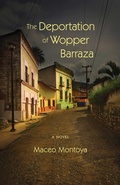 Cover: The Deportation of Wopper Barraza - University of New Mexico Press