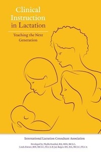 Enlarge image Cover: Clinical Instruction in Lactation: Teaching the Next Generation - Praeclarus Press