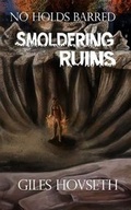 Cover: Smoldering Ruins - Synecdoche Publishing