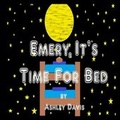 Cover: Emery, It's Time For Bed - Butterfly Typeface