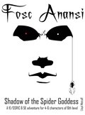 Cover: Fosc Anansi - Shadow of the Spider Goddess - Lloyd Metcalf Inc