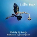 Cover: Little Bean - Reji Laberje Writing and Publishing