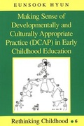 Cover: Making Sense of Developmentally and Culturally Appropriate Practice (DCAP) in Early Childhood Education - Peter Lang Verlag