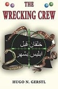 Cover: The Wrecking Crew - Samuel Wachtman's Sons, Inc.