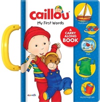 Enlarge image Cover: Caillou: My First Words - Caillou