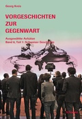 Cover: Vorgeschichten zur Gegenwart - Schwabe Verlagsgruppe AG Schwabe Verlag