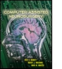 Enlarge image Cover: Computer-Assisted Neurosurgery - CRC Press