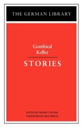 Cover: Stories: Gottfried Keller - Continuum International Publishing Group Ltd.