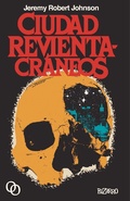 Cover: Ciudad Revientacraneos - Orciny Press