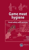 Cover: Game meat hygiene - Wageningen Academic Publishers