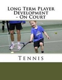Abbildung von: Long Term Player Development - On Court Tennis - Stonestennis