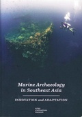 Cover: Marine Archaeology in Southeast Asia - Scholastic Singapore