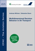 Cover: Multidimensional Decision Behavior in Air Transport - Dike Verlag Z&uuml;rich