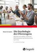 Bild: Die Psychologie des Überzeugens - Hogrefe