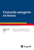 Cover: Entraide autog&eacute;r&eacute;e en Suisse - Hogrefe