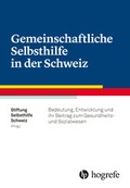 Cover: Gemeinschaftliche Selbsthilfe in der Schweiz - Hogrefe