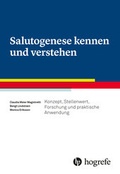 Cover: Salutogenese kennen und verstehen - Hogrefe