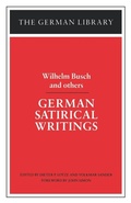 Cover: German Satirical Writings: Wilhelm Busch and others - Continuum International Publishing Group Ltd.