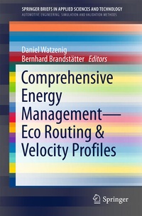 Enlarge image Cover: Comprehensive Energy Management - Eco Routing & Velocity Profiles - Springer
