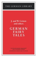 Cover: German Fairy Tales: J. and W. Grimm and others - Continuum International Publishing Group Ltd.