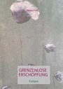 Bild: Grenzenlose Erschöpfung - BoD - Books on Demand