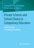 Cover: Private Schools and School Choice in Compulsory Education - Springer VS