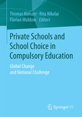 Cover: Private Schools and School Choice in Compulsory Education - Springer VS