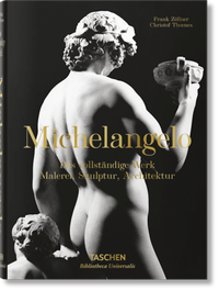 Abbildung von: Michelangelo. Das vollständige Werk. Malerei, Skulptur, Architektur - TASCHEN