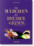 Cover: Die M&auml;rchen der Br&uuml;der Grimm - TASCHEN