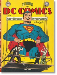 Abbildung von: 75 Years of DC Comics. The Art of Modern Mythmaking - TASCHEN