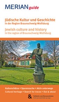 Cover: J&uuml;dische Kultur und Geschichte in der Region Braunschweig-Wolfsburg - Merian / Holiday
