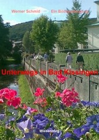 Abbildung von: Unterwegs in Bad Kissingen - Wiesenburg