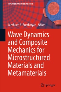 Abbildung von: Wave Dynamics and Composite Mechanics for Microstructured Materials and Metamaterials - Springer