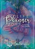 Cover: Soulwoman Life Planner 2017 - Soulwoman Publishing