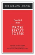 Cover: Prose Essays Poems: Gottfried Benn - Continuum International Publishing Group Ltd.