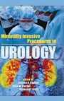 Cover: Minimally Invasive Procedures in Urology - CRC Press