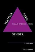 Cover: Gender, Politics, News - Wiley-Blackwell