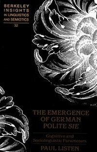 Enlarge image Cover: The Emergence of German Polite «Sie» - Peter Lang Verlag