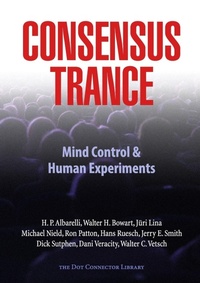 Enlarge image Cover: Consensus Trance - Lulu.com