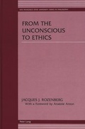 Cover: From the Unconscious to Ethics - Peter Lang Verlag